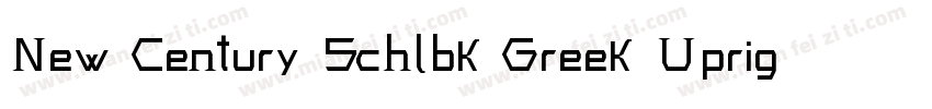 New Century Schlbk Greek Upright字体转换